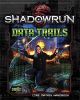 Shadowrun RPG: Data Trails Hardcover