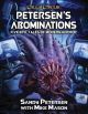 Petersen`s Abominations: Tales of Sandy Petersen