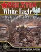 Red Star White Eagle: The Russo-Polish War 1920 - Designer Signature Edition