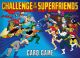 Challenge of the Superfriends Card Game (Gryphon Engine Game)