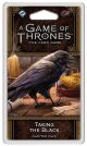 A Game of Thrones LCG: 2nd Edition - Taking the Black Chapter Pack