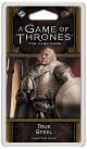 A Game of Thrones LCG: 2nd Edition - True Steel Chapter Pack