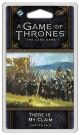 A Game of Thrones LCG: 2nd Edition - There Is My Claim Chapter Pack