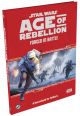 Star Wars RPG: Age of Rebellion - Forged in Battle Hardcover