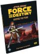 Star Wars RPG: Force and Destiny - Keeping the Peace Sourcebook Hardcover