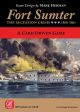 Fort Sumter: The Secession Crisis, 1860-1861