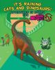 No Thank You Evil! RPG: It`s Raining Cats and Dinosaurs