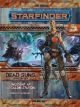 Starfinder RPG: Adventure Path - Dead Suns Part 1 - Incident at Absalom Station