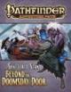 Pathfinder RPG: Adventure Path - Shattered Star Part 4 - Beyond the Doomsday Door