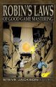 Robin`s Laws of Good Game Mastering