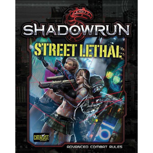 Shadowrun RPG: Street Lethal