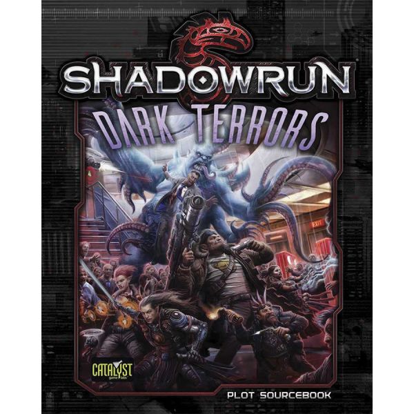 Shadowrun RPG: Dark Terrors - Goblin Bros., LLC
